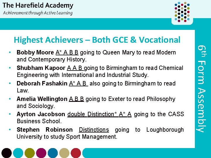  • Bobby Moore A* A B B going to Queen Mary to read