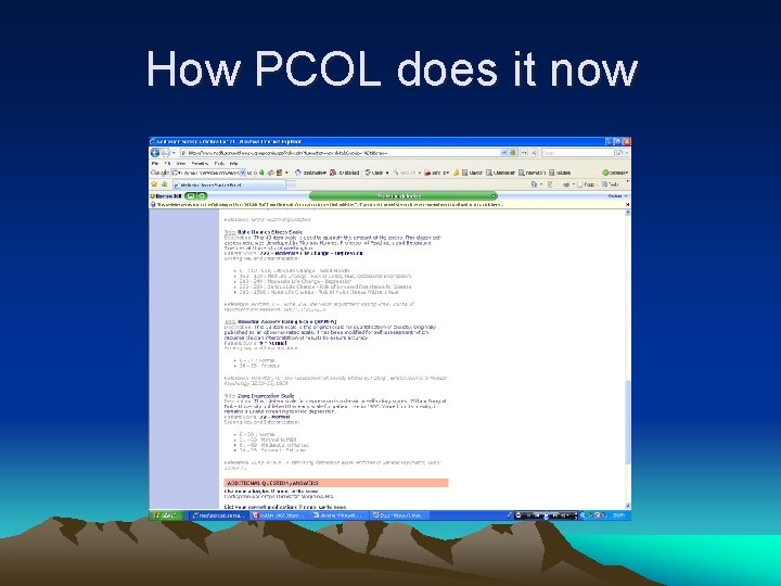 How PCOL does it now 