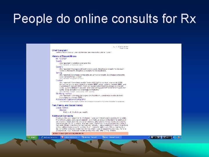 People do online consults for Rx 