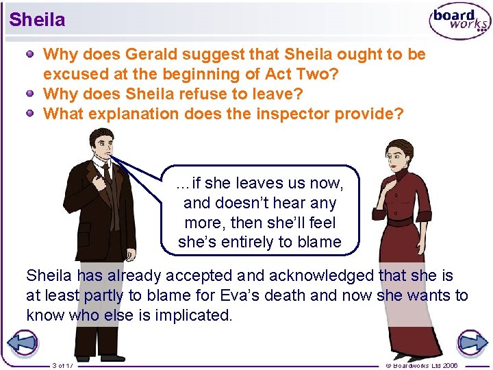 Sheila Why does Gerald suggest that Sheila ought to be excused at the beginning Sheila Why does Gerald suggest that Sheila ought to be excused at the beginning