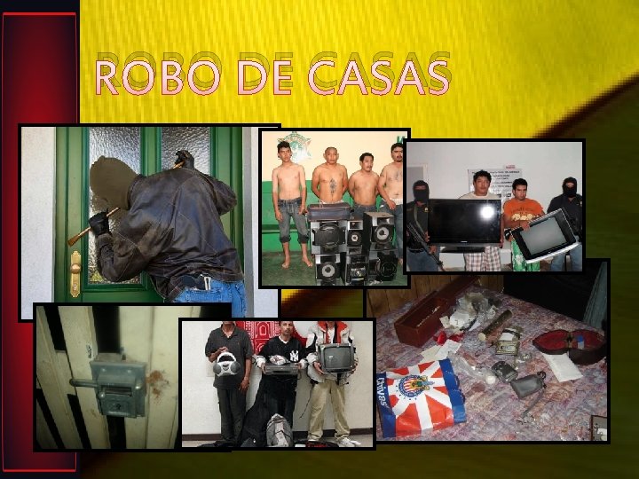 ROBO DE CASAS 