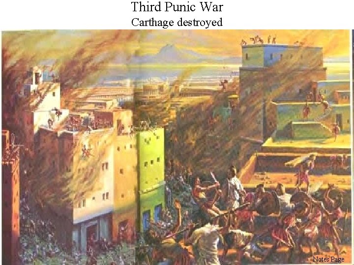 Third Punic War Carthage destroyed Notes Page 