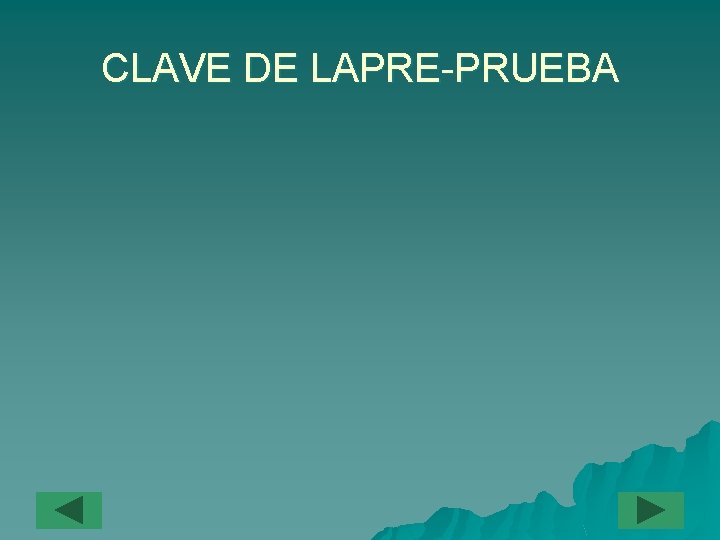 CLAVE DE LAPRE-PRUEBA 