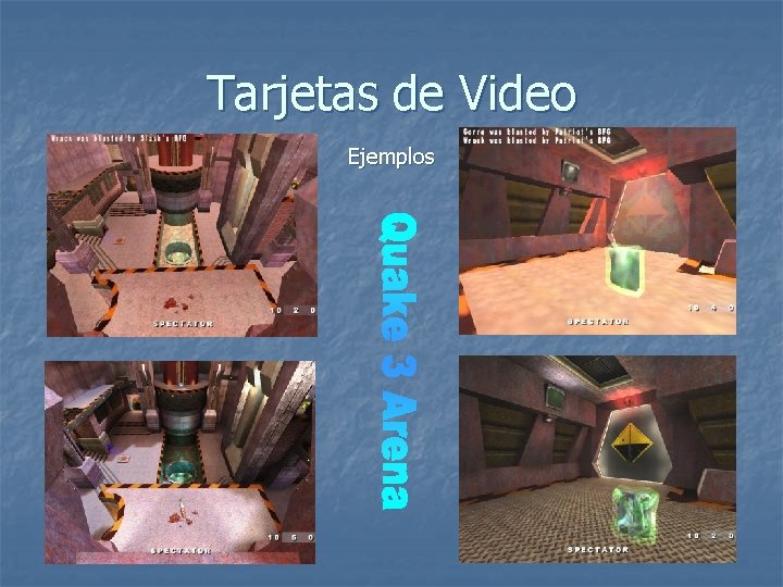 Tarjetas de Video Ejemplos 