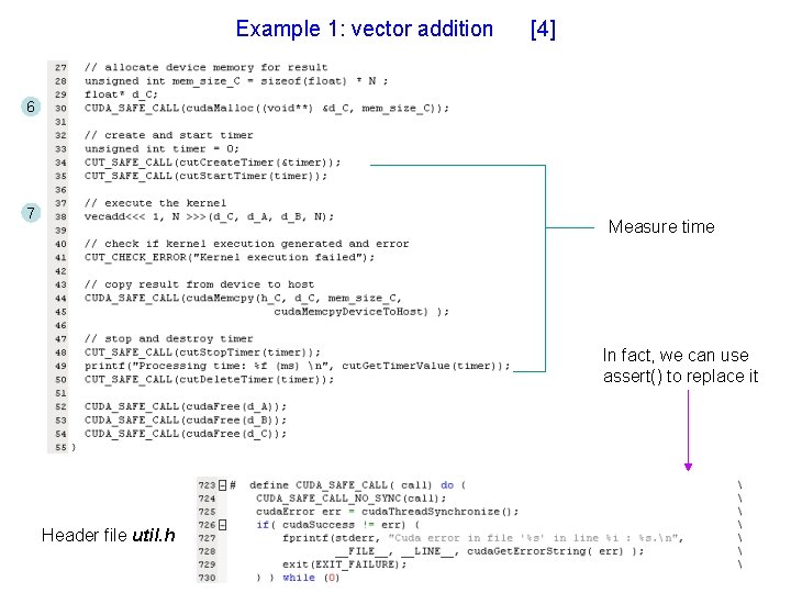 Example 1: vector addition [4] 6 7 Measure time In fact, we can use