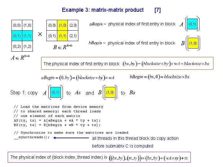 Example 3: matrix-matrix product (0, 0) (1, 0) (2, 0) (0, 1) (1, 1)