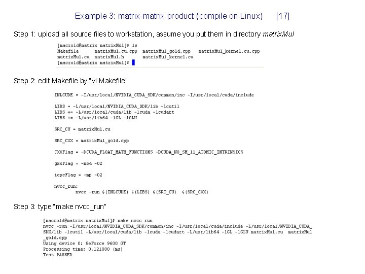 Example 3: matrix-matrix product (compile on Linux) [17] Step 1: upload all source files