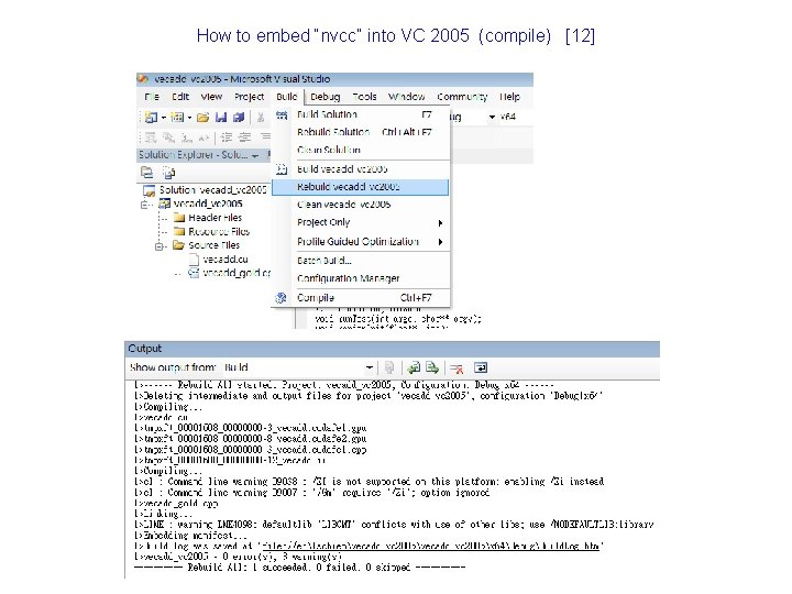 How to embed “nvcc” into VC 2005 (compile) [12] 