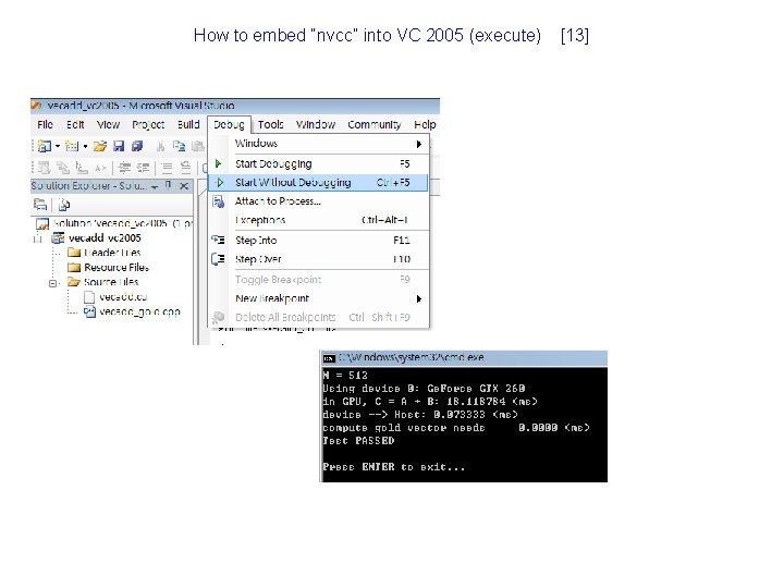 How to embed “nvcc” into VC 2005 (execute) [13] 