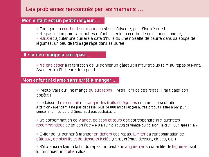 Les problèmes rencontrés par les mamans … Mon enfant est un petit mangeur …