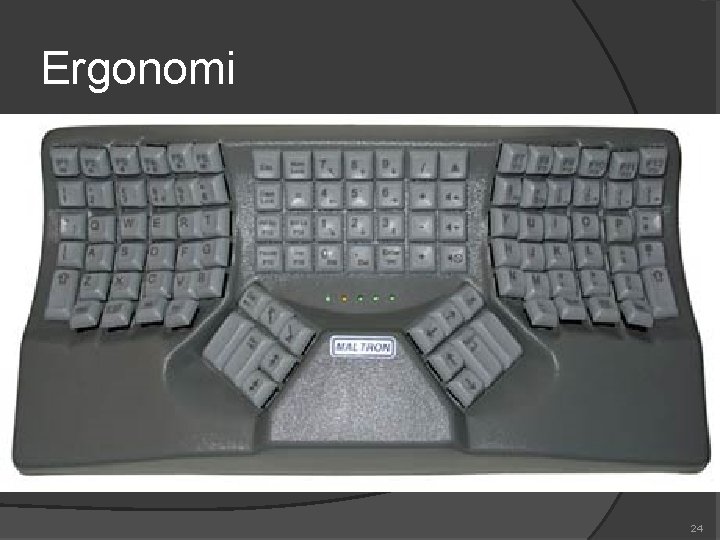 Ergonomi 24 