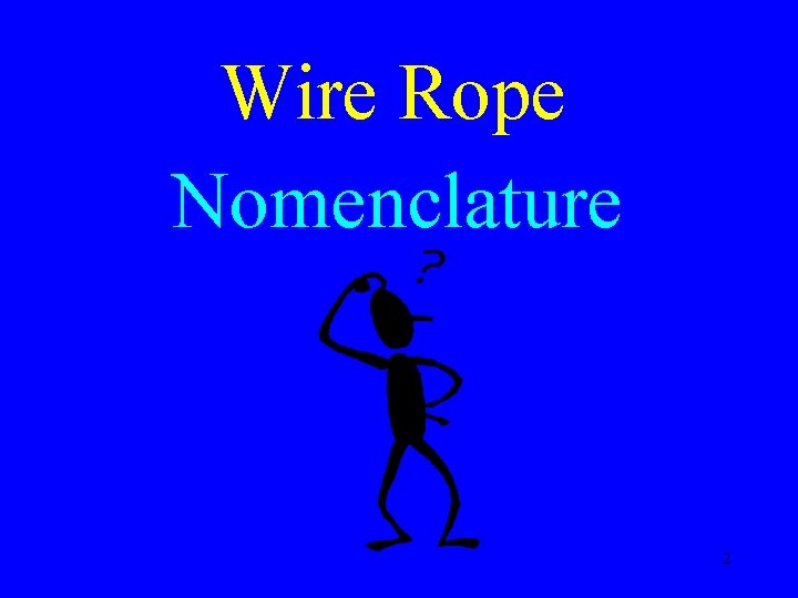 Wire Rope Nomenclature 2 