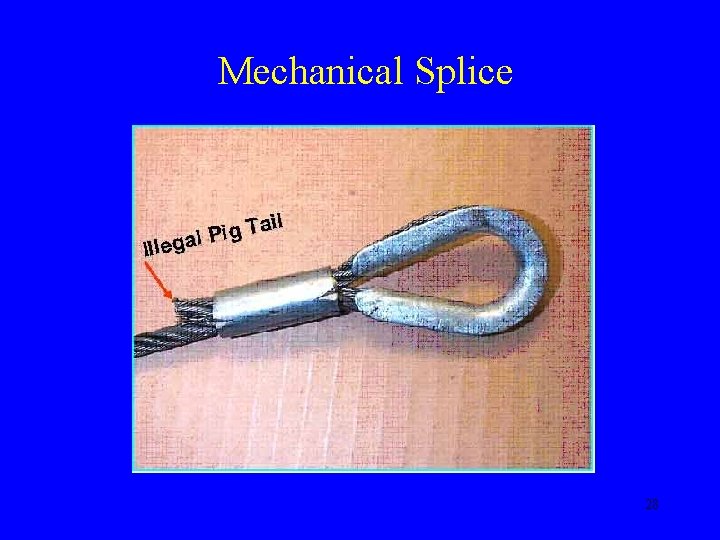 Mechanical Splice 28 