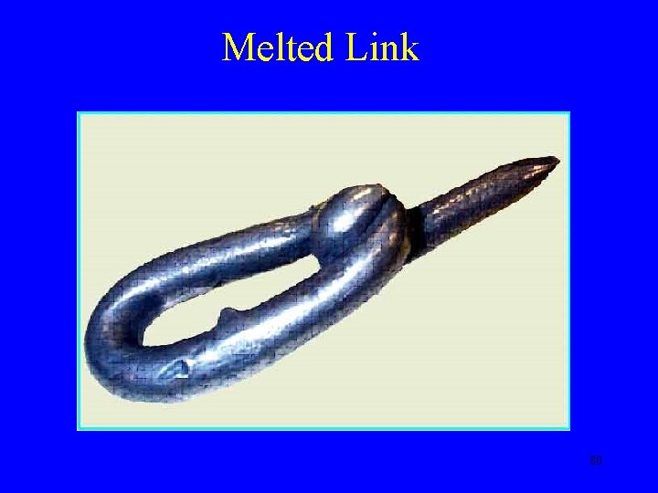 Melted Link 80 