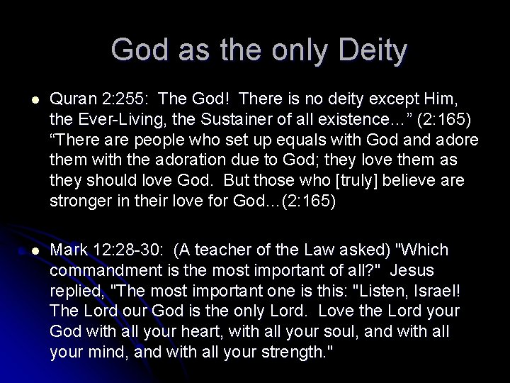 God as the only Deity l Quran 2: 255: The God! There is no