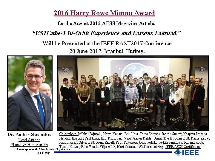 2016 Harry Rowe Mimno Award for the August 2015 AESS Magazine Article: “ESTCube-1 In-Orbit