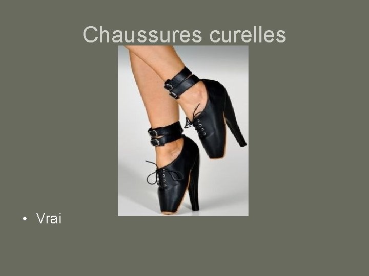 Chaussures curelles • Vrai 