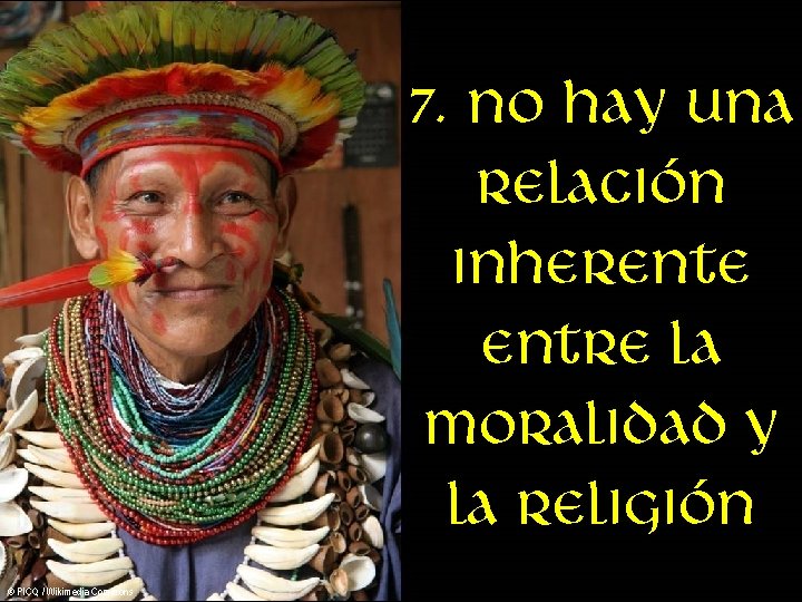 7. No hay una relación inherente entre la moralidad y la religión © PICQ