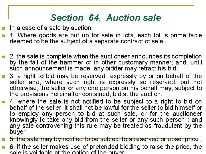  Section 64. Auction sale n n n n In a case of a
