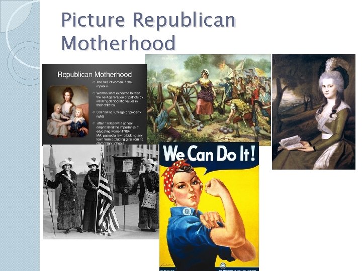 Picture Republican Motherhood Picture Republican Motherhood