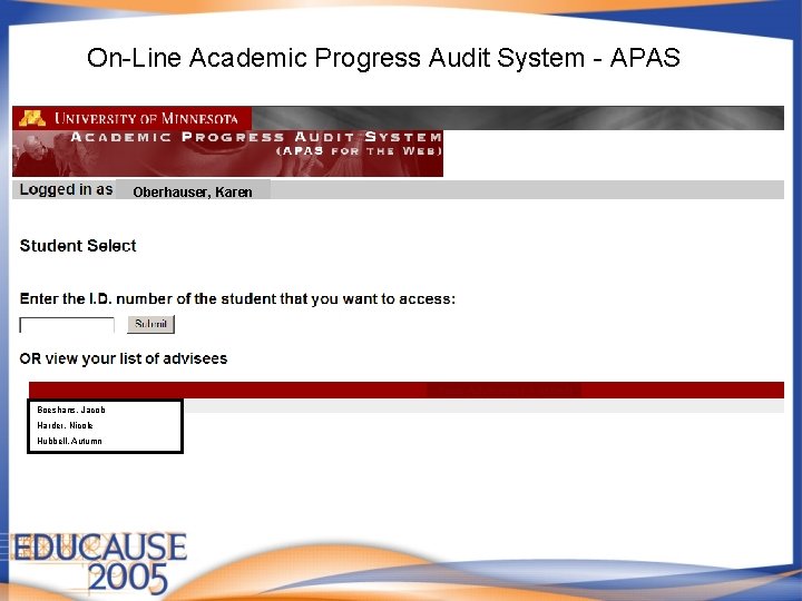 On-Line Academic Progress Audit System - APAS Oberhauser, Karen Boeshans, Jacob Harder, Nicole Hubbell,