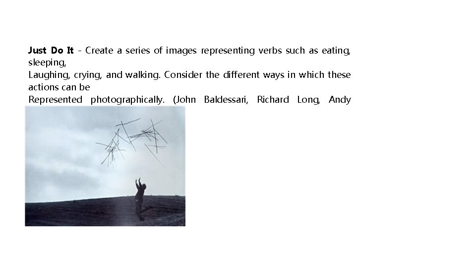 Just Do It - Create a series of images representing verbs such as eating, Just Do It - Create a series of images representing verbs such as eating,