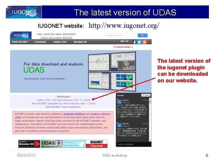 The latest version of UDAS IUGONET website: http: //www. iugonet. org/ The latest version
