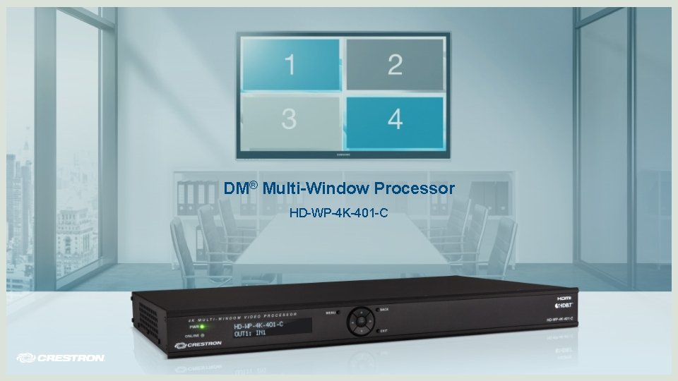 DM® Multi-Window Processor HD-WP-4 K-401 -C 