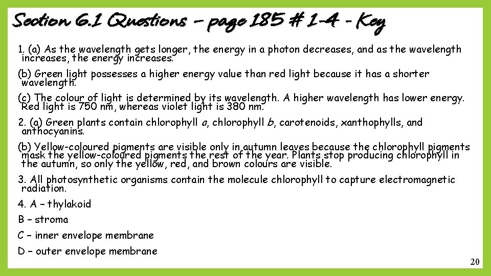 Section 6. 1 Questions – page 185 # 1 -4 - Key 1. (a)