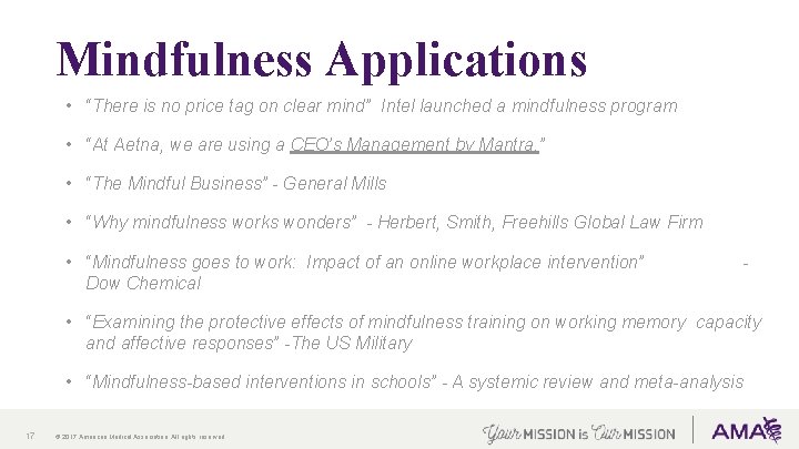 Mindfulness Applications • “There is no price tag on clear mind” Intel launched a