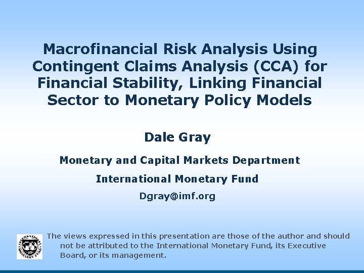 Macrofinancial Risk Analysis Using Contingent Claims Analysis (CCA) for Financial Stability, Linking Financial Sector