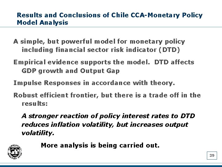 Results and Conclusions of Chile CCA-Monetary Policy Model Analysis A simple, but powerful model