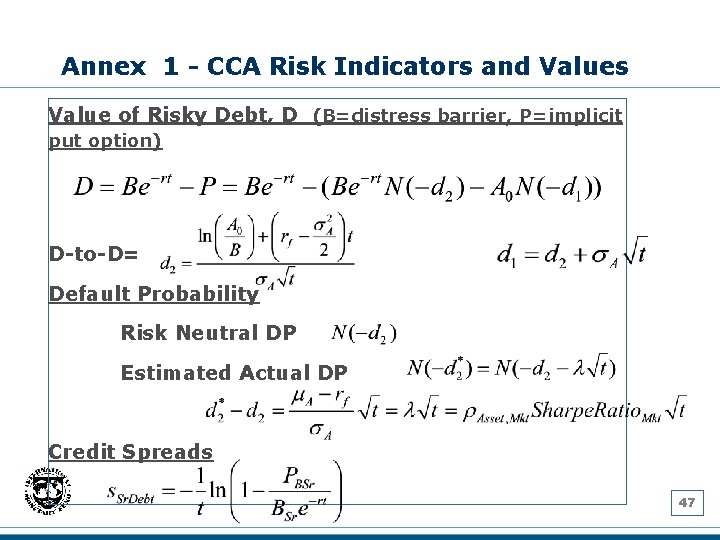 Annex 1 - CCA Risk Indicators and Values Value of Risky Debt, D (B=distress