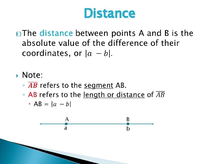 Distance � A B a b 