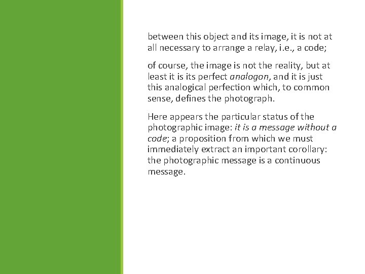 between this object and its image, it is not at all necessary to arrange