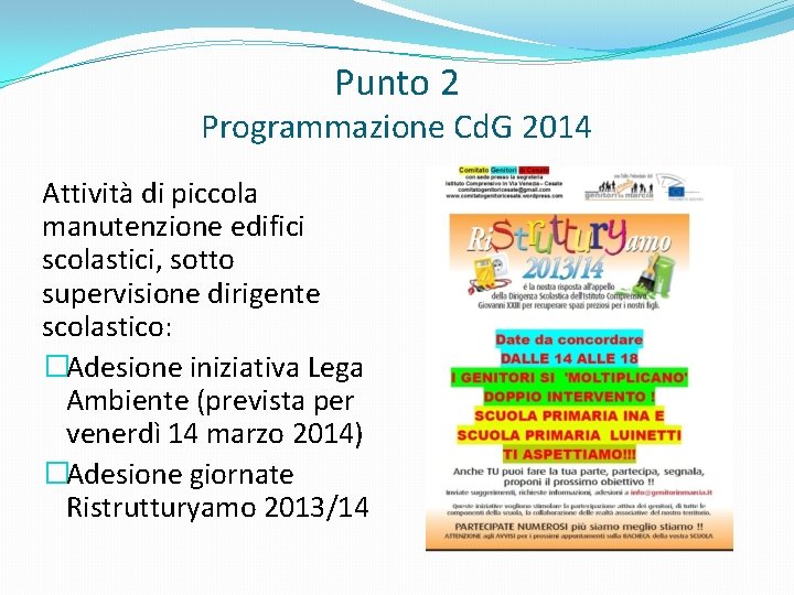 Punto 2 Programmazione Cd. G 2014 Attività di piccola manutenzione edifici scolastici, sotto supervisione