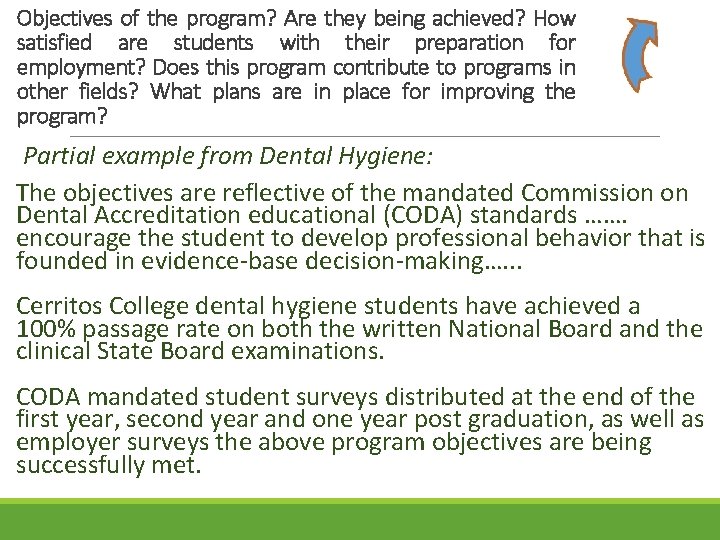Objectives of the program? Are they being achieved? How satisfied are students with their