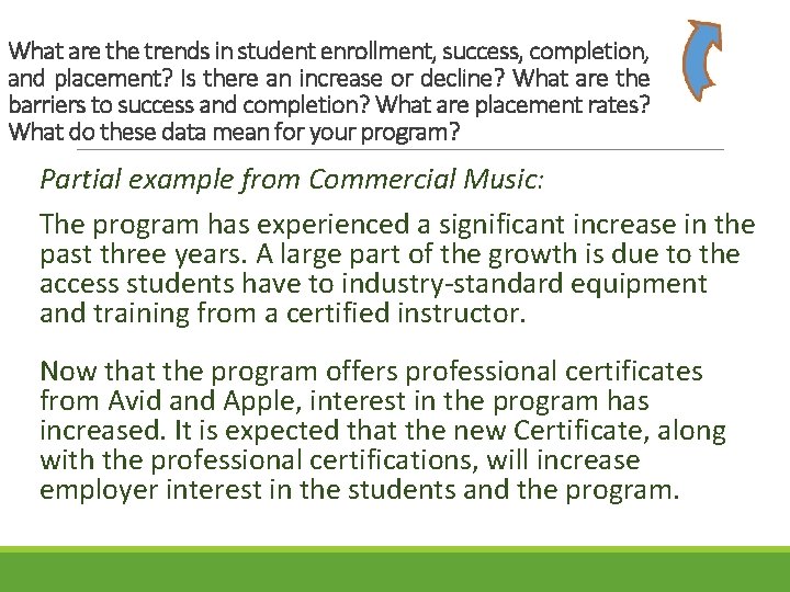 What are the trends in student enrollment, success, completion, and placement? Is there an