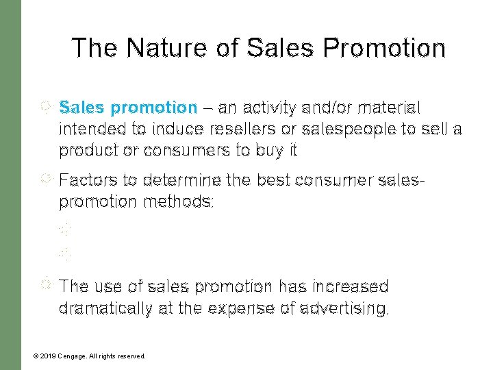 The Nature of Sales Promotion Sales promotion – an activity and/or material intended to The Nature of Sales Promotion Sales promotion – an activity and/or material intended to