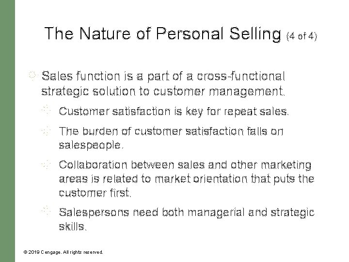 The Nature of Personal Selling (4 of 4) Sales function is a part of The Nature of Personal Selling (4 of 4) Sales function is a part of