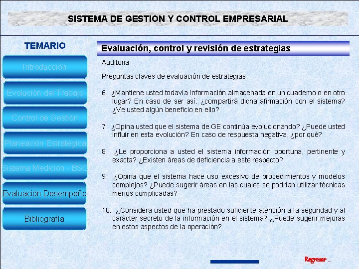 SISTEMA DE GESTION Y CONTROL EMPRESARIAL TEMARIO Introduccin