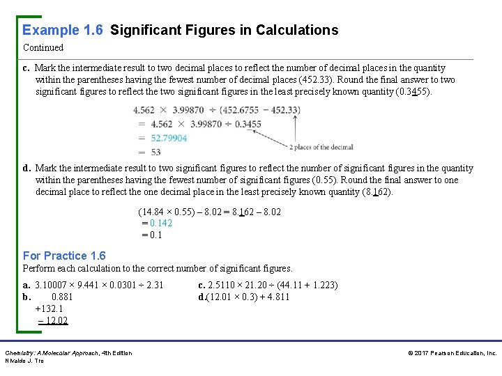 Example 1. 6 Significant Figures in Calculations Continued c. Mark the intermediate result to Example 1. 6 Significant Figures in Calculations Continued c. Mark the intermediate result to