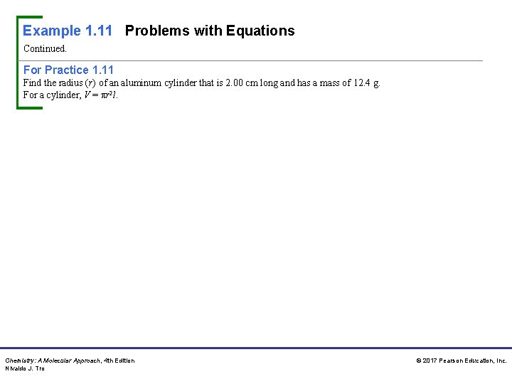 Example 1. 11 Problems with Equations Continued. For Practice 1. 11 Find the radius Example 1. 11 Problems with Equations Continued. For Practice 1. 11 Find the radius