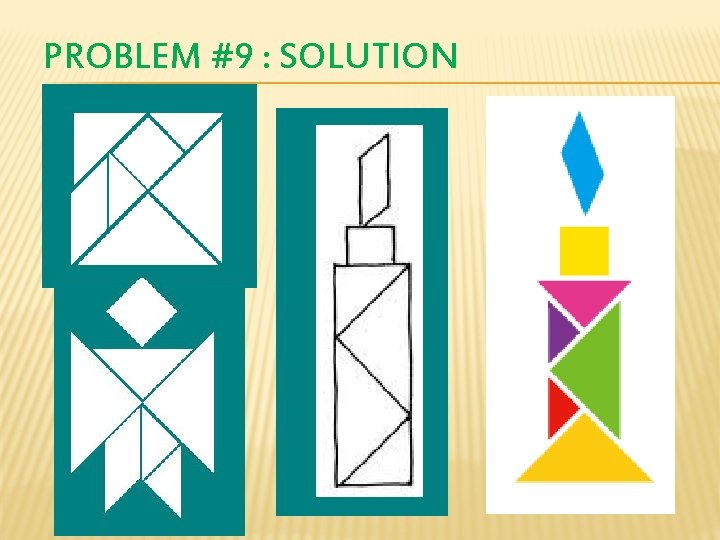 PROBLEM #9 : SOLUTION 