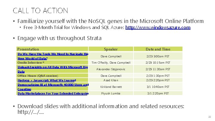 CALL TO ACTION • Familiarize yourself with the No. SQL genes in the Microsoft