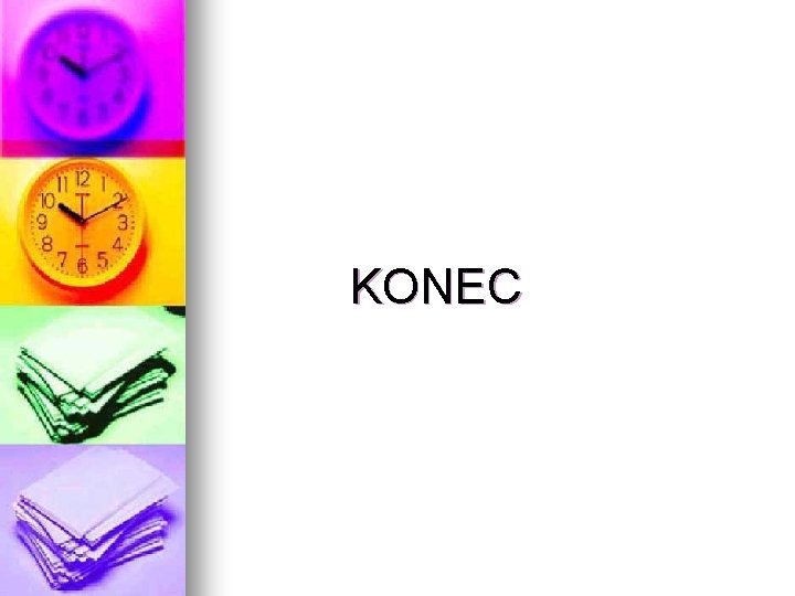 KONEC 