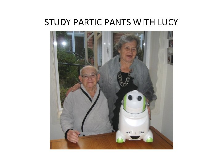 STUDY PARTICIPANTS WITH LUCY 