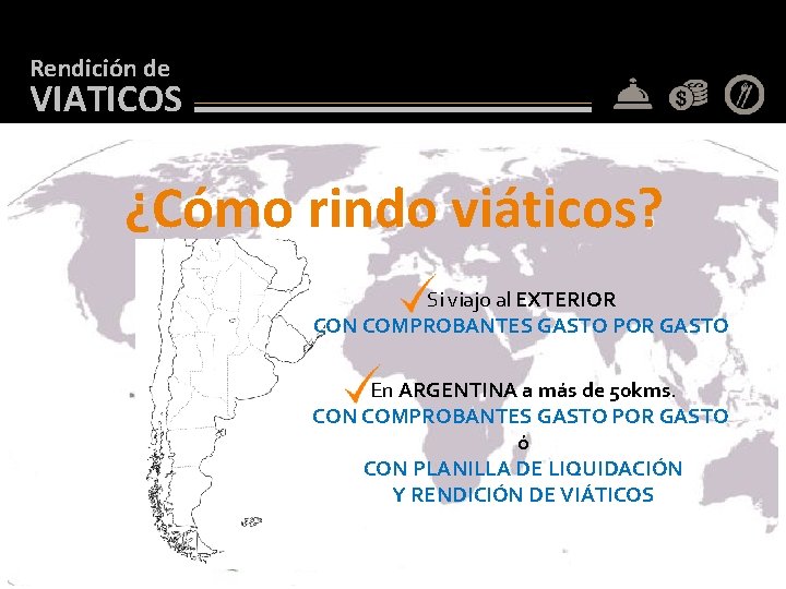 Rendición de VIATICOS ¿Cómo rindo viáticos? Si viajo al EXTERIOR CON COMPROBANTES GASTO POR