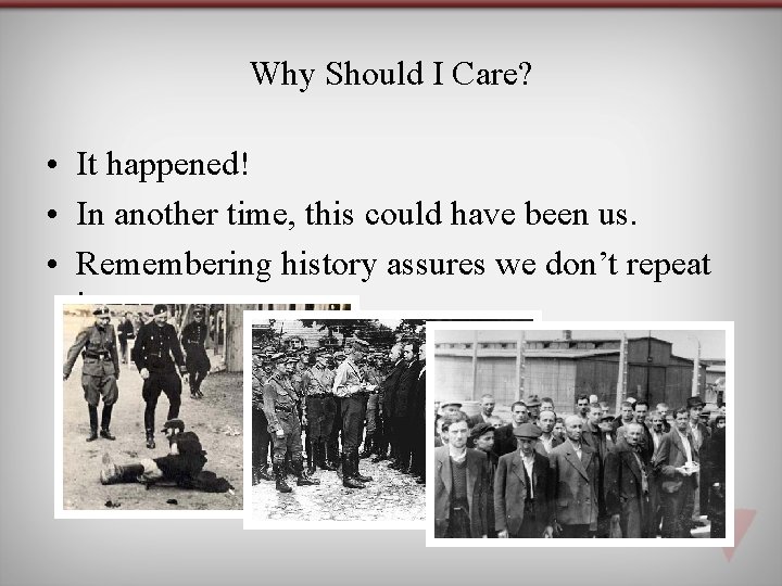 Why Should I Care? • It happened! • In another time, this could have