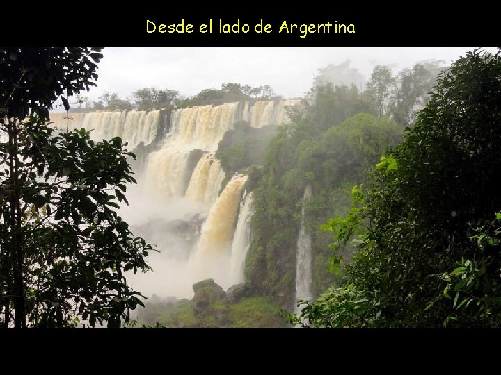 Desde el lado de Argentina 